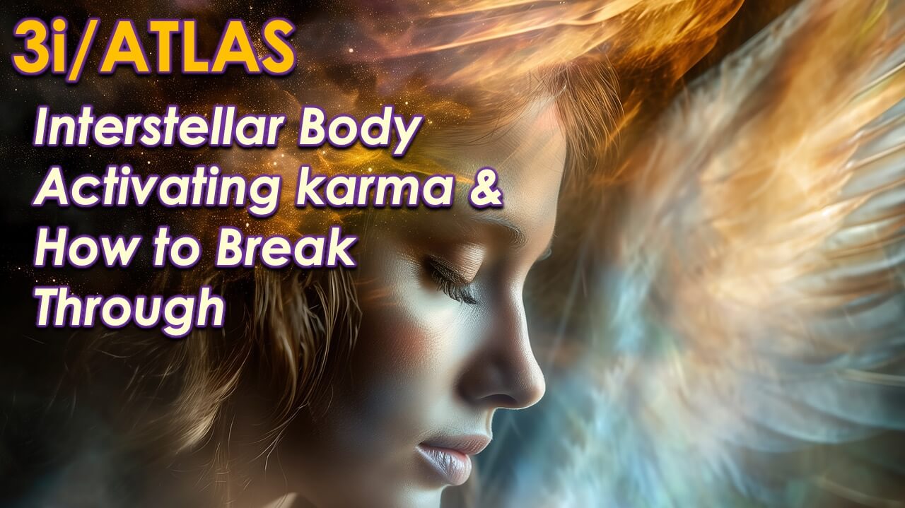 3i/Atlas and our Karma by Openhand