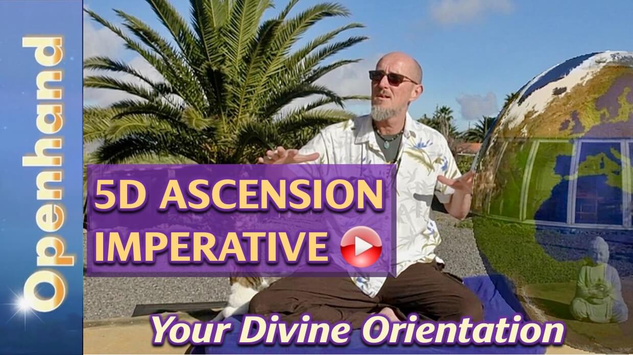5D Ascension Imperative (play button) | Openhand