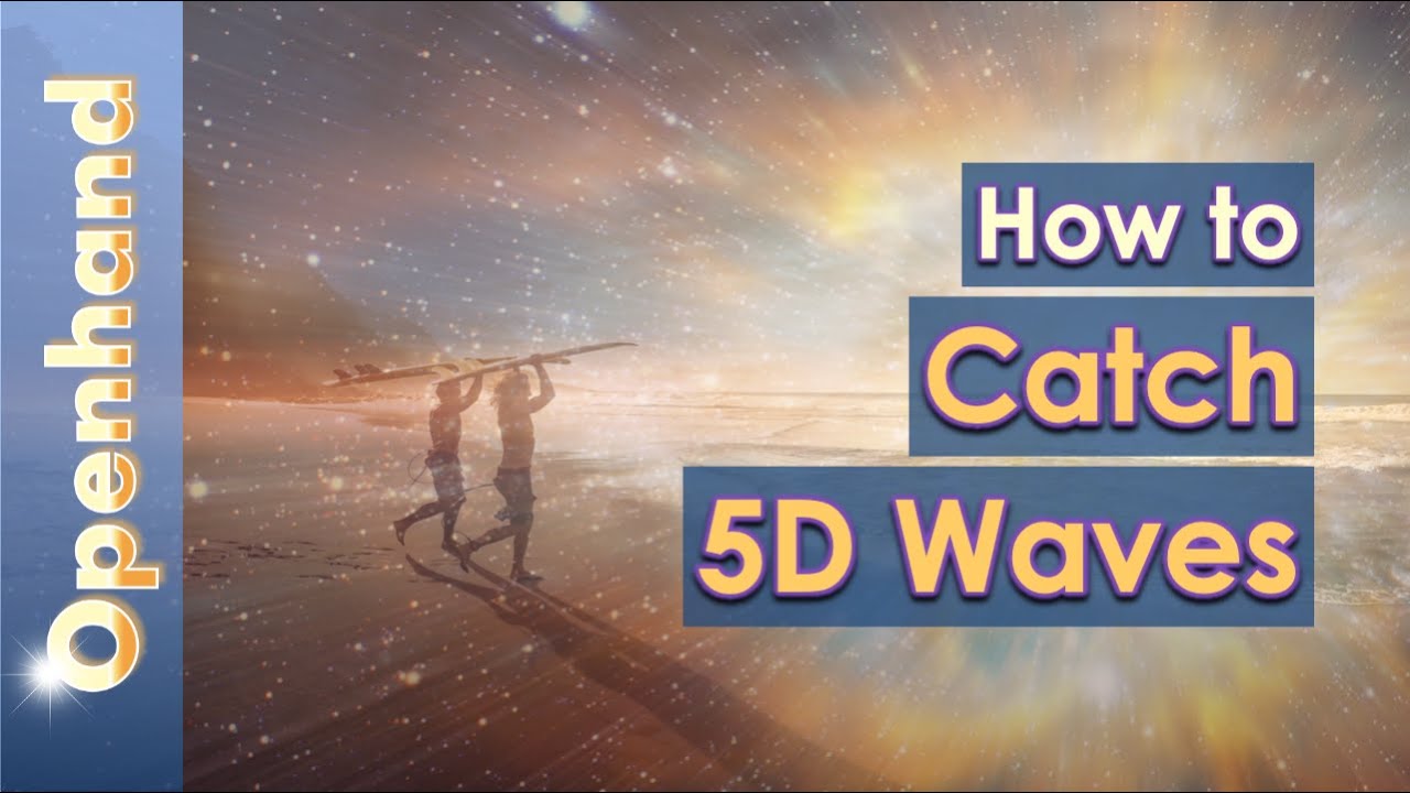 Catching 5D Waves by Openhand