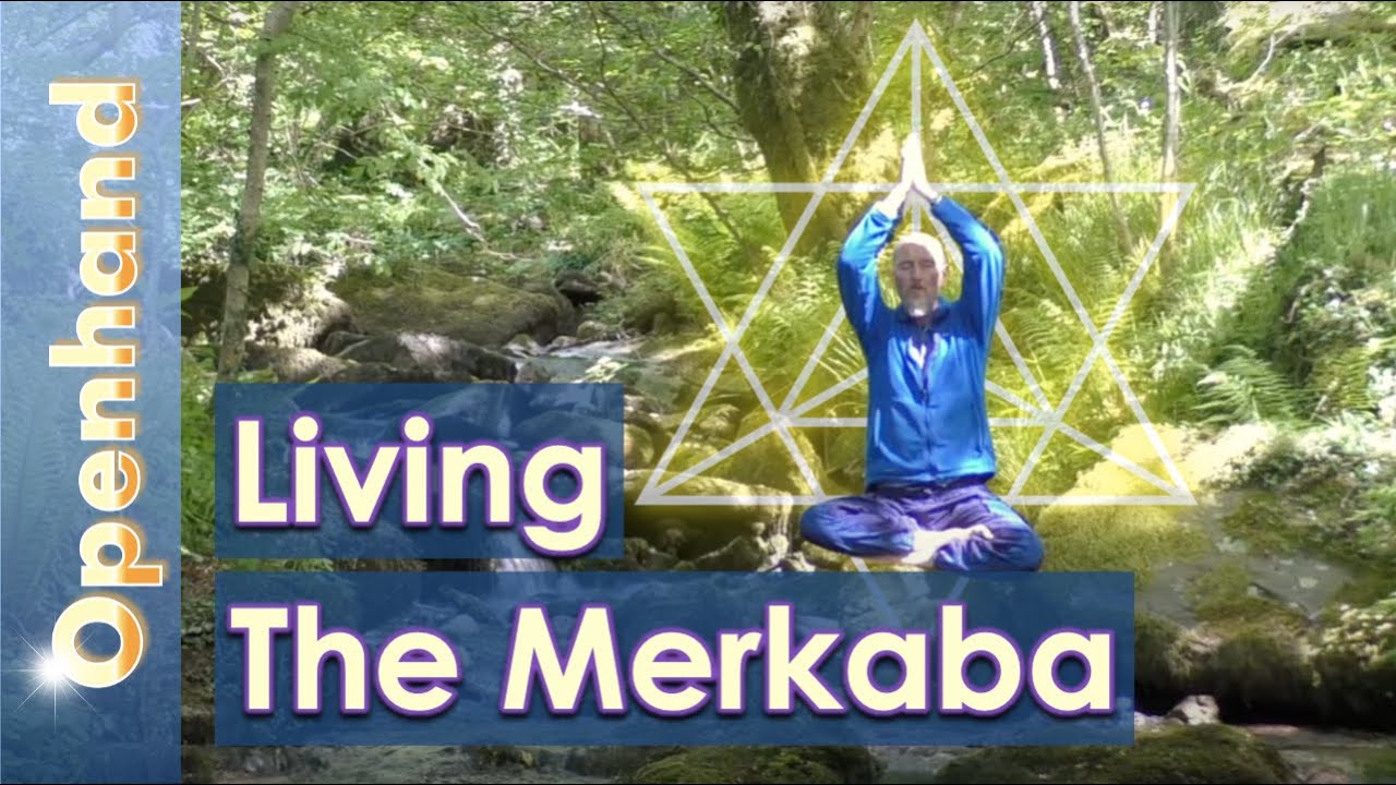 Living the Merkabah with Openhand