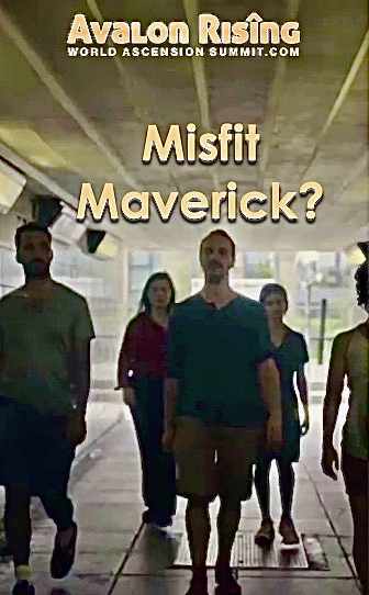 Misfits and Mavericks