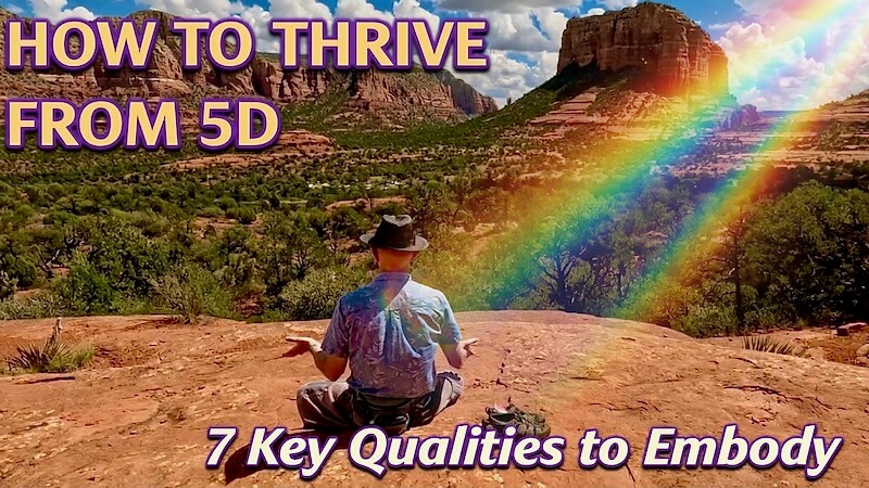 Thrive from 5D - 7 Qualities to Embody | Openhand