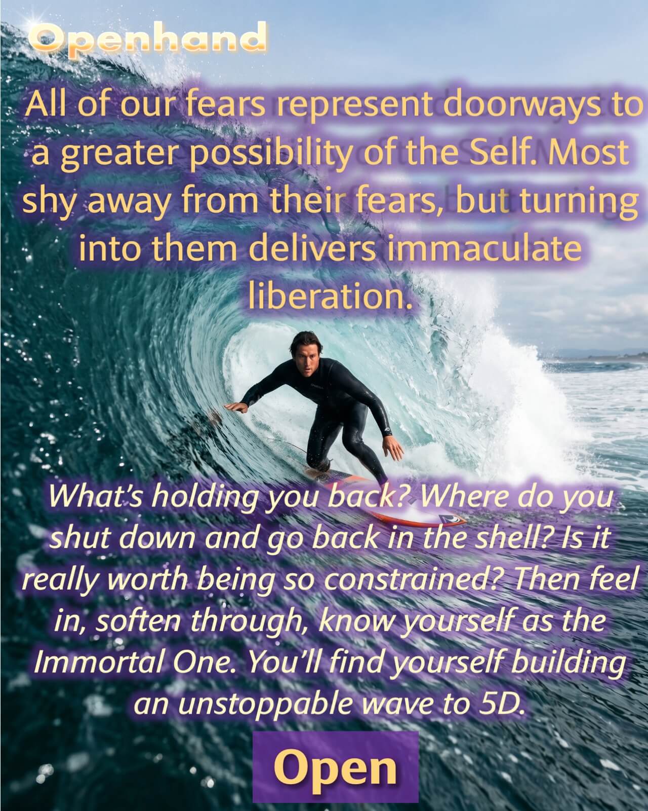Build Your Unstoppable Wave to 5D | Openhand